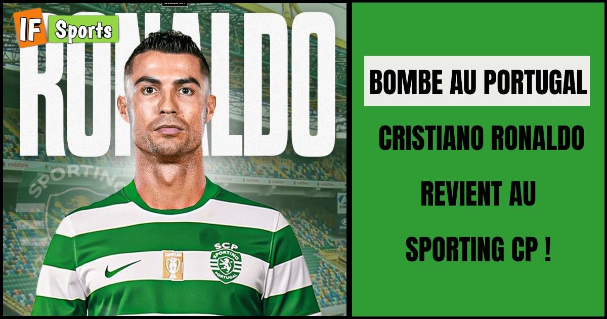 Bombe au Portugal : Cristiano Ronaldo revient au Sporting CP !